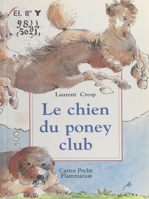 cover image of Le chien du poney club